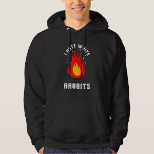 Roken van kampvuur Ik haat Witte konijnen Bushcraf Hoodie