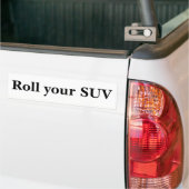Rol je SUV Bumpersticker (Op Truck)