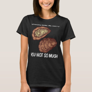 Rol oester voor mannen Oyster Shucker Mollusk T-shirt