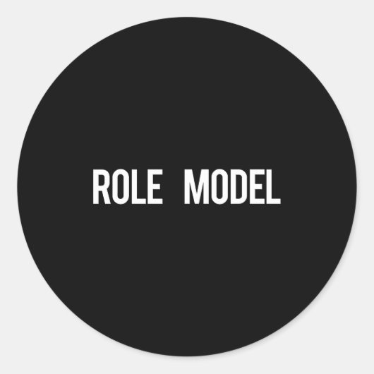 Role Model - Cool New Funny Models Gift Tee  Ronde Sticker (Voorkant)