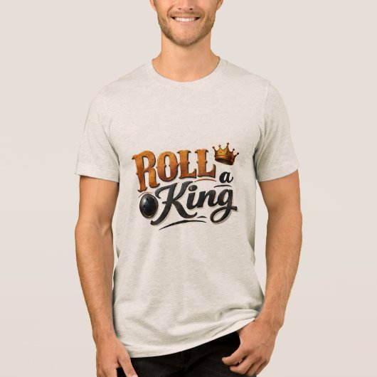 Roll a King – Bowling Crown Graphic Tri-Blend Tee Shirt (Voorkant)