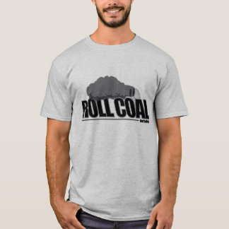 ROLL COAL2 T-SHIRT