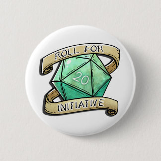 Roll for Initiative Ronde Button 5,7 Cm