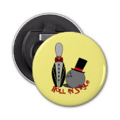 Roll in Style - Funny Bowling Party Favors Button Flesopener (Voorkant)