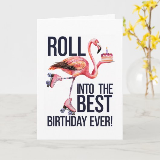 Roll Into Your Best Birthday Ever Funny Flamingo Kaart (Gele Bloem)