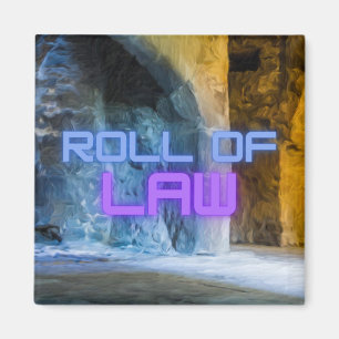 Roll of Law Magnet Magneet