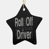 Roll off Driver Extraordinaire Keramisch Ornament (Links)