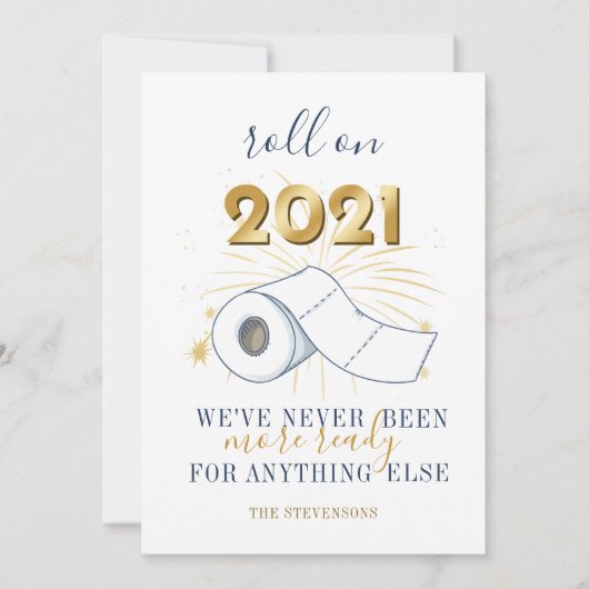 Roll on 2021 New Year Personalized Holiday Card Feestdagenkaart (Voorkant)