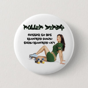 Roller Derby... Ik kan beter afweten... Ronde Button 5,7 Cm