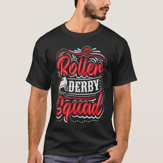Roller Derby Squad for a Roller Derby Player T-shirt (Voorkant)