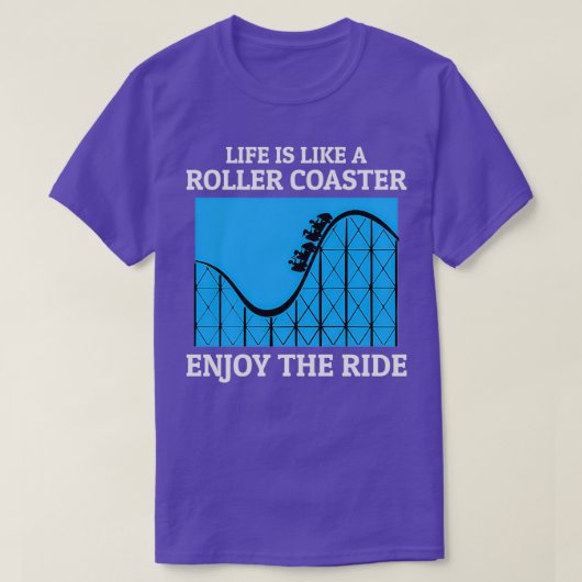 Roller Onderzetter Amusement Park Funny Gezegde T-shirt (Design voorkant)