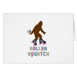 Roller Squatch