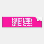 & Rollerskates Bumpersticker (Voorkant)