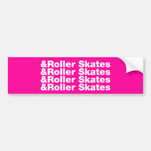 & Rollerskates Bumpersticker