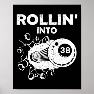 Rollin In 38 Biljart 38e Verjaardag Flaming Bil Poster
