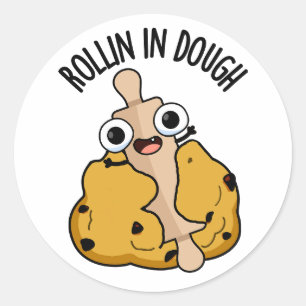 Rollin in deeg grappige bakken puns ronde sticker