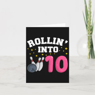 Rollin’ Into 10 Verjaardag Meisje Bowlen 10e verja Kaart
