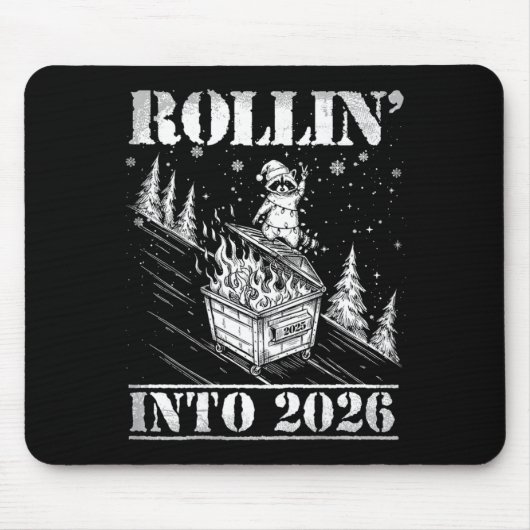 Rollin' Into 2026 Funny Raccoon Dumpster Fire Art Muismat (Voorkant)