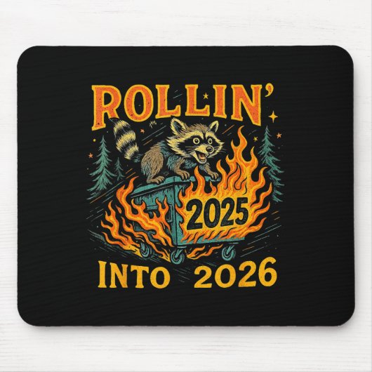 Rollin’ Into 2026 Funny Raccoon Dumpster Fire  Muismat (Voorkant)