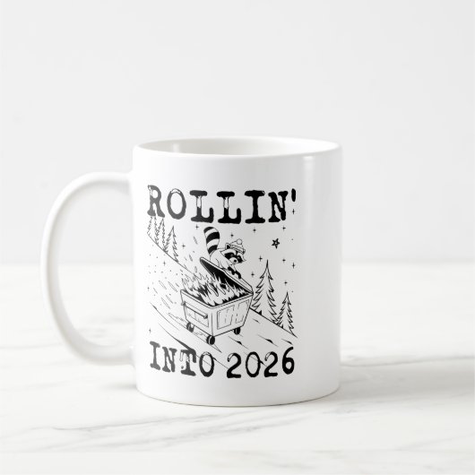 Rollin’ Into 2026 Raccoon Dumpster Fire Funny New Koffiemok (Links)
