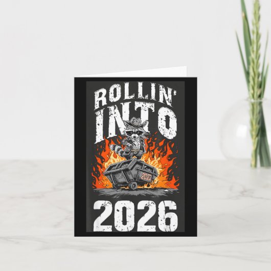 Rollin Into 2026 Raccoon Funny Dumpster Fire 2025  Kaart (Voorkant)