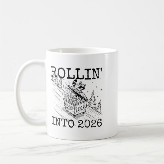 Rollin’ Into 2026 Raccoon Funny New Year Raccoon T Koffiemok (Links)