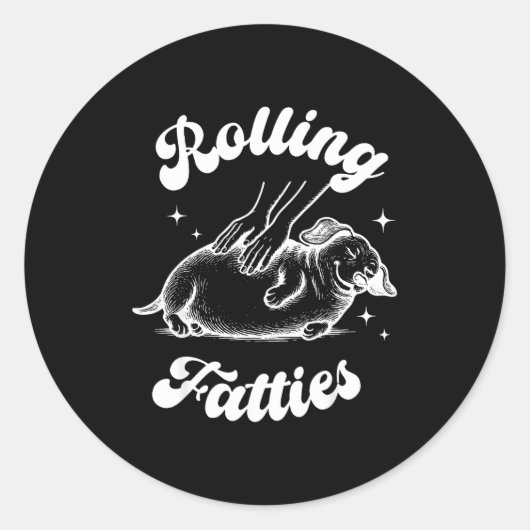 Rolling Fatties Dog Dachshund Weed Wiener Dog Love Ronde Sticker (Voorkant)
