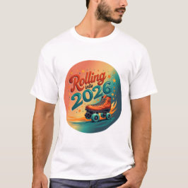 Rolling Into 2026 Retro Skate T-shirt