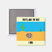 Rolling Tumbleweed Magnet Magneet (Voorkant / Achterkant)