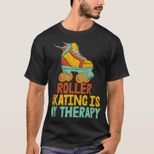 Rollschaatsen is mijn therapie voor vrouwen met ro t-shirt