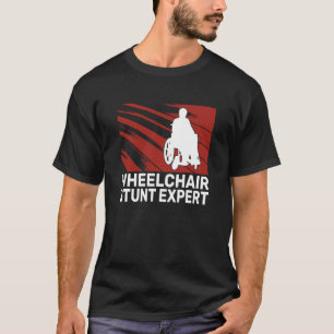 Rolstoel stunt expert dwarslaesie mannen handicap t-shirt