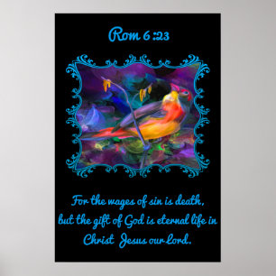Rom 6:23 Mooie regenboogkleurige dunne. Poster