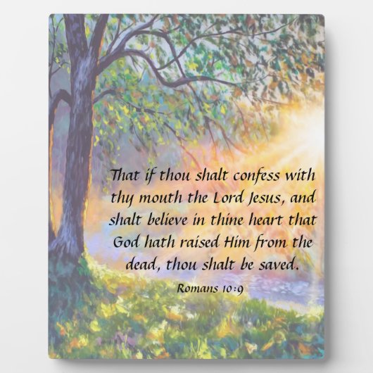Romans 10:9 Plaque (Devant)