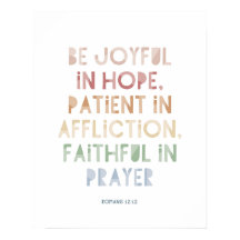 Romans 12:12 Wees blij in hoop Poster Print