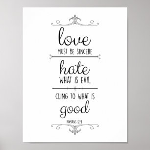 romans 12:9 liefde moet oprecht zijn christelijke poster