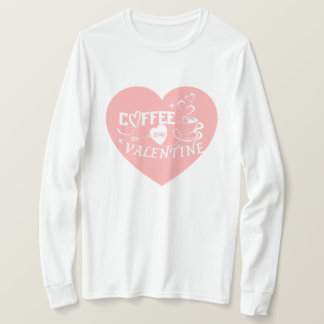Romantic Coffee Lover Valentine Pink Heart Arrow T-shirt