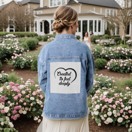 Romantic Deep Love Quote - Created to Feel Deeply Denim Jacket (Huwelijk Achterkant)