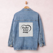 Romantic Deep Love Quote - Created to Feel Deeply Denim Jacket (Hangar)