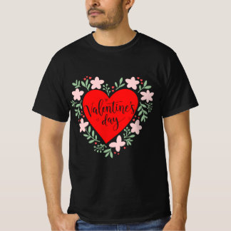 Romantisch Valentijnsdag Citaat T-Shirt