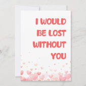 Romantische "Lost Without You" Kaart voor hem / ha (Voorkant)