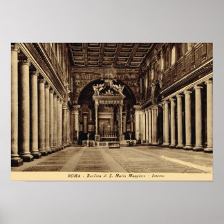 Rome, Inside S. maria Maggiore Poster