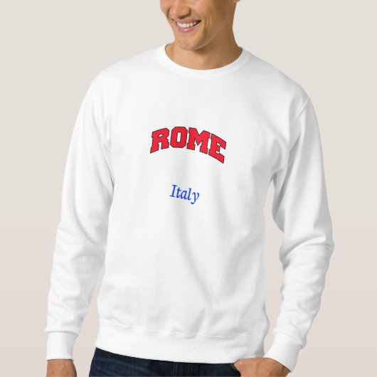 Rome Italië Sweatshirt (Voorkant)