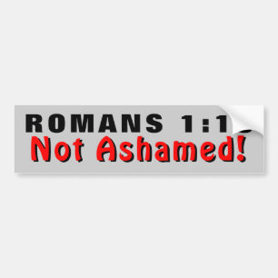 Romeinen 1:16 Niet Ashamed Red en Black Bumpersticker
