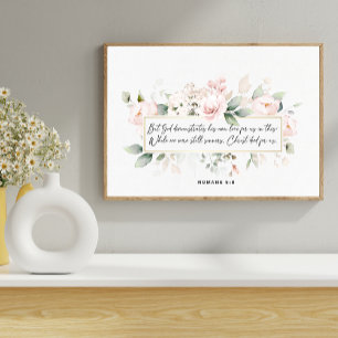 Romeinen 5:8. Floral Bible Verse Poster