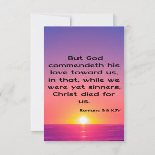 Romeinen 5:8 KJV Bijbel Schrift Pic Wenskaart Kaart