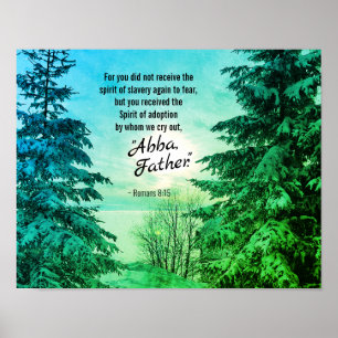 Romeinen 8:15 We roepen Abba uit, vader Poster