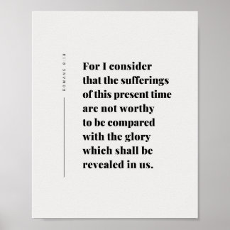Romeinen 8:18 Bijbelvers Poster