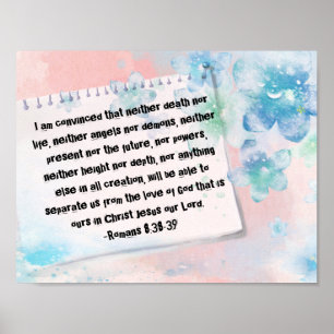 Romeinen 8:38-39 Bijbelse bloesems Destiny's Desti Poster