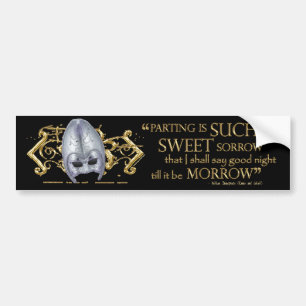 Romeo & Juliet Quote (Gold Version) Bumpersticker