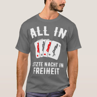 Rommelende Jga Mannen Bruidegom Bachelor Party 3 T-shirt